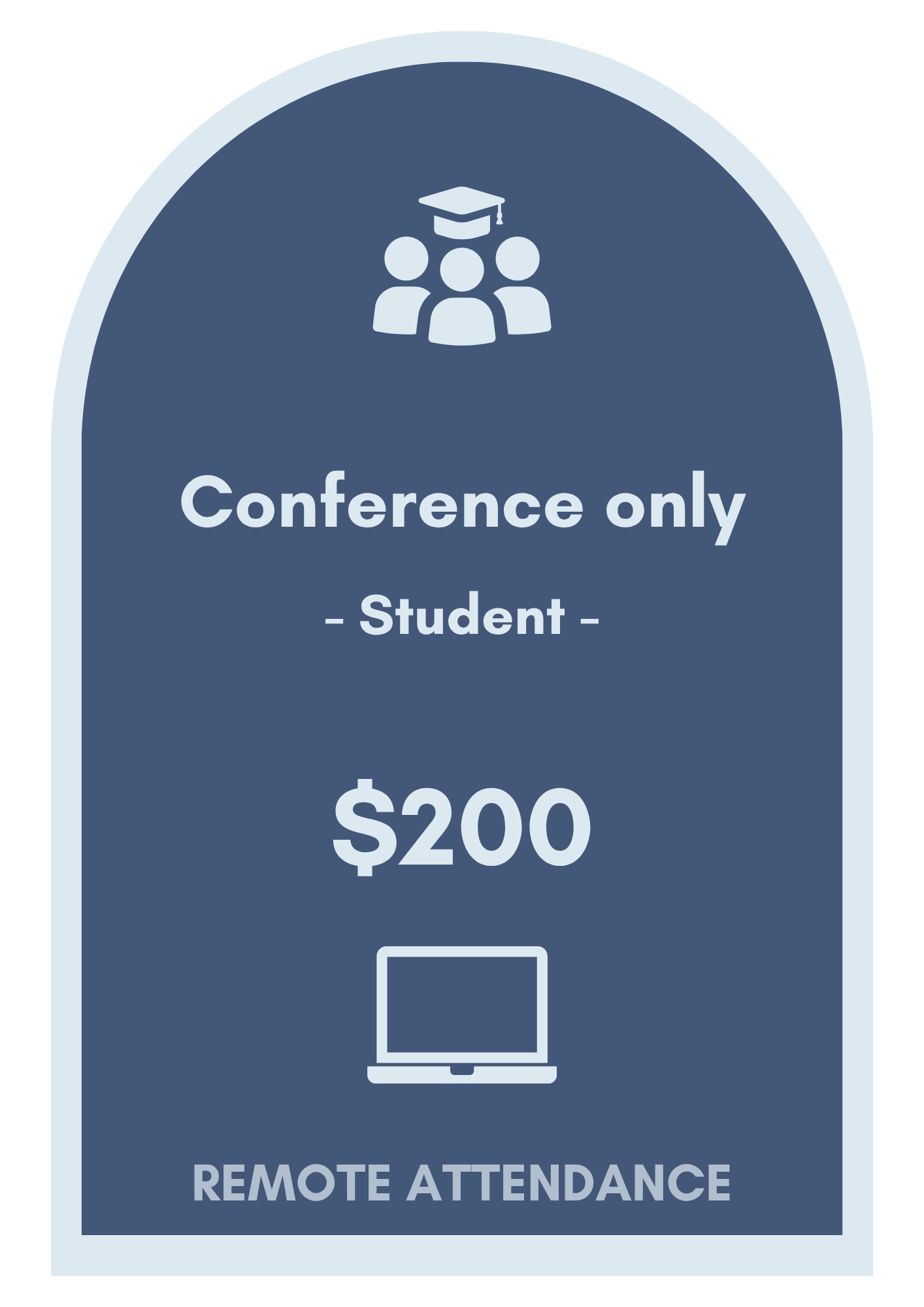 Conference Only - Remote Student